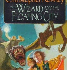 The Wizard and the Floating City
