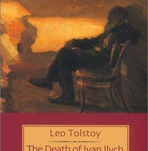 the death of ivan ilych and other stories