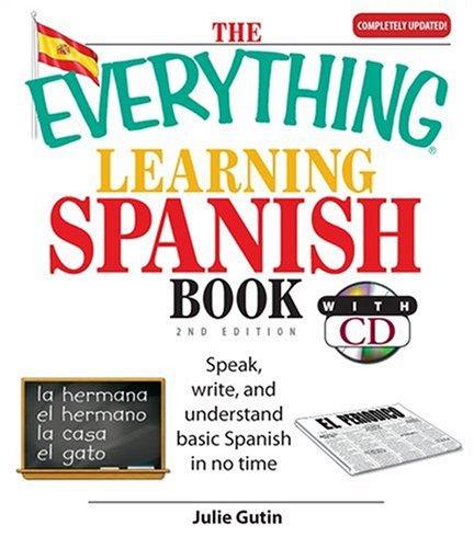the everything learning spanish book: 2 nd edition
