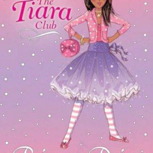 the tiara club Princess # 3  princess daisy and the dazzling dragons