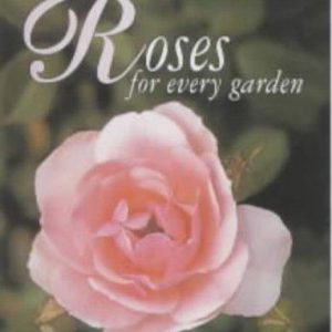 roses for every garden
