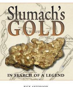 slumach's gold in search of a legend