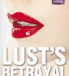 Lust's Betrayal
