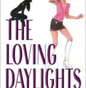 The Loving Daylights