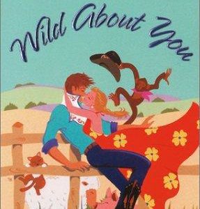 Wild About You