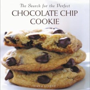 The Search For The Perfect Chocolate Chip Cookie