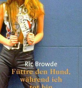 Futtre Den Hund,Wahrend ich Tot Bin