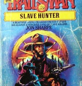 the Trailsman - Slave Hunter