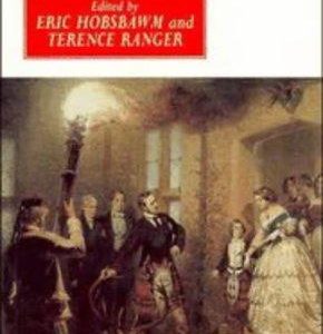 The Invention Of Tradition