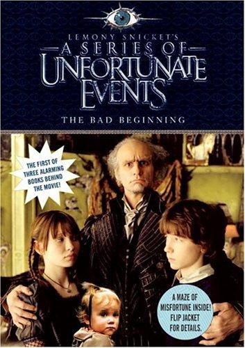 A Series of Unfortunate Events # 1 the bad beginning