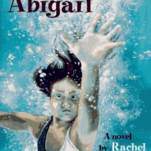 Daring to Be Abigal