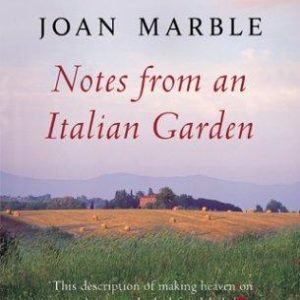 Notes from an Italian Garden