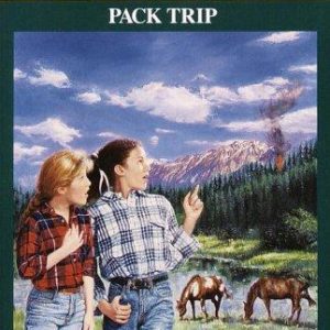 The Saddle Club #18 Pack Trip