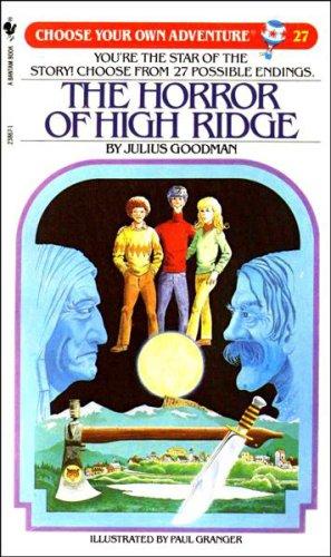 choose your own adventure #27 the horror of high ridge