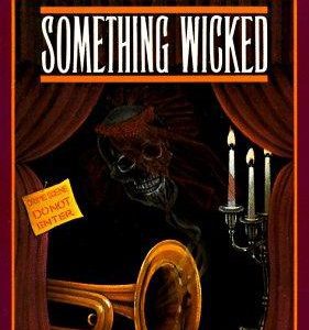 Something Wicked