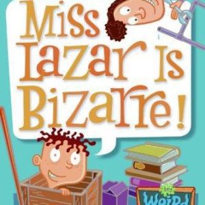 My Weird School #9 Miss Lazar is Bazarre!