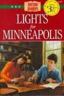 The American Adventure #27 - Lights for Minneapolis