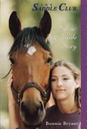 the saddle club stevie: the inside story