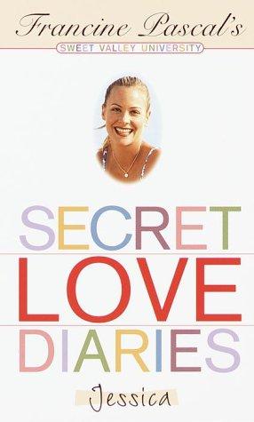Sweet Valley university - Secret Love Diaries - Jessica
