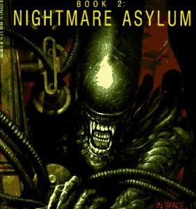 Aliens #2 Nightmare Asylum