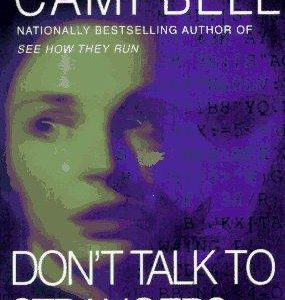 Don't Talk to Strangers