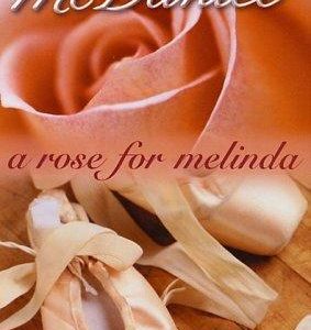 a Rose For Melinda
