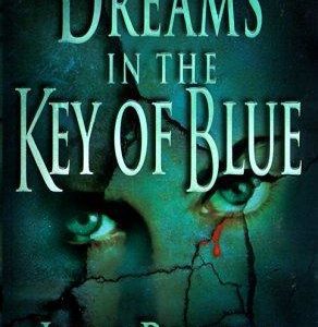Dreams In The Key Of Blue