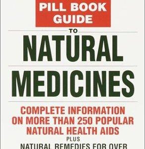 The Pill Book Guide To Natural Medicines