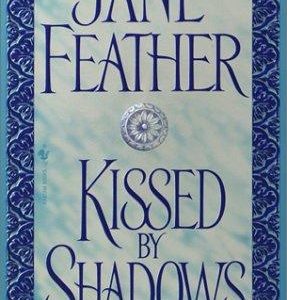 Kissed By Shadows
