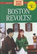 The American Adventure #9 - Boston Revolts!