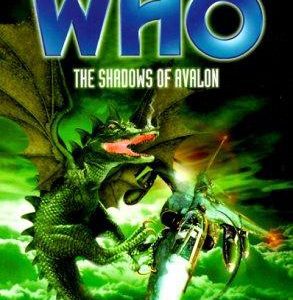 Doctor Who - The Shadows Of Avalon