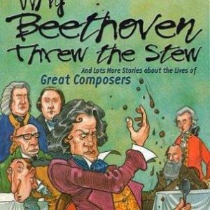 why beethoven threw the stew