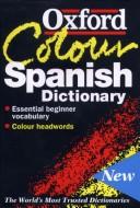 Oxford Colour Spanish Dictionary