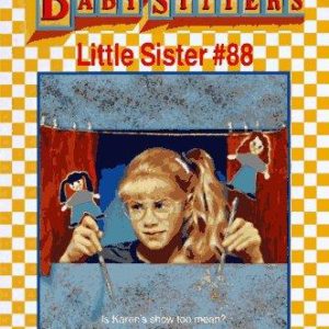 88 Baby Sitters Little Sister - Karen's Puppet Show