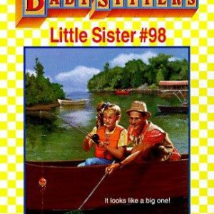 98 babysitters little sister - karen's fishing trip