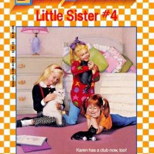 4 Babysitters Little Sister- Karen's Kitty Cat Clu