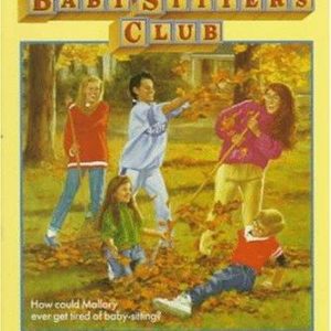 47-The  Baby sitters Club # 47 Mallory on Strike