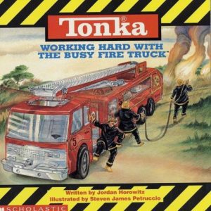 Tonka: Working hard with the Busy Fire Truck