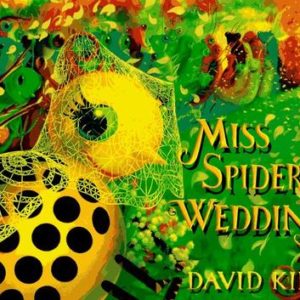 Miss Spider's Wedding