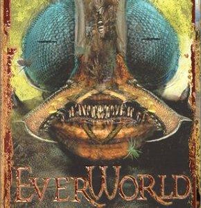 Ever world - Fear The Fantastic