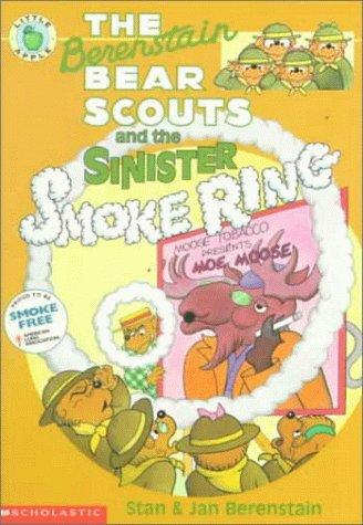 The Berenstain Bear Scouts And The Sinister Smoke ring