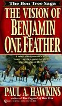 The Vision of Benjamin One Feather