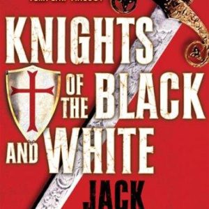 Knights of the Black and White