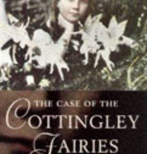 The Case of the Cottingley Fairies