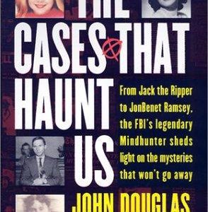 The Cases that Haunt Us