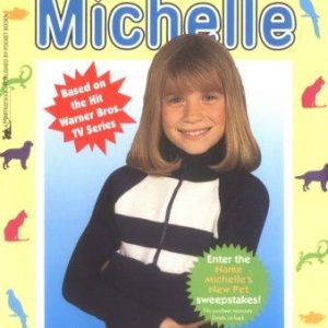 Full House-Michelle