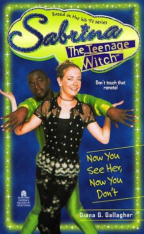 Sabrina The Teenage Witch - Now You Seee her, Now You Don't