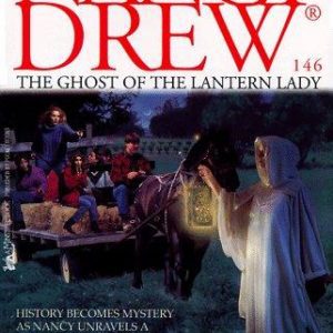 Nancy Drew #146 the Ghost Of the Lantern Lady