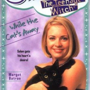 Sabrina The Teenage Witch #25 While the Cat's Away
