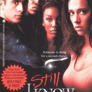 I Still Know What you Did Last Summer